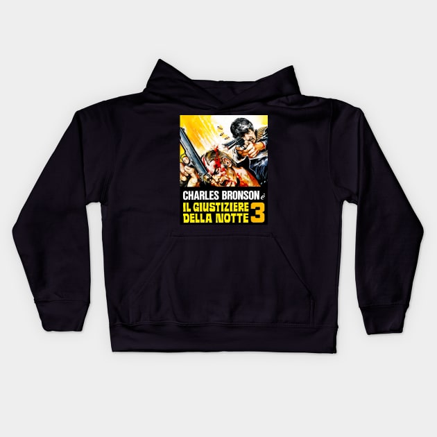 Death Wish 3 (Italian Poster) Kids Hoodie by Scum & Villainy